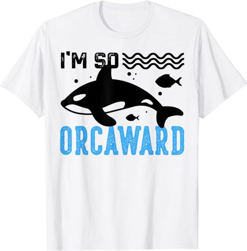 Funny Orca Lover Graphic for Women Men Kids Whale T-Shirt